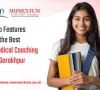 Top Features of the Best Medical Coaching in Gorakhpur
