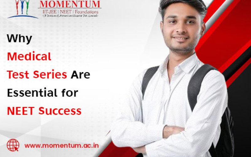 Why Medical Test Series Are Essential for NEET Success