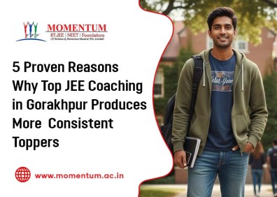 5 Proven Reasons Why Top JEE Coaching in Gorakhpur Produces More Consistent Toppers