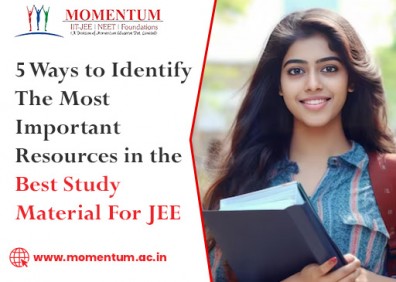 5 Ways to Identify the Most Important Resources in the Best Study Material for JEE