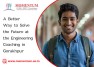 A Better Way to Solve the Future at the Engineering Coaching in Gorakhpur