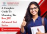 A Complete Guide To Choosing The Best JEE Advanced Test Series
