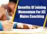 Benefits Of Joining Momentum For JEE Mains Coaching