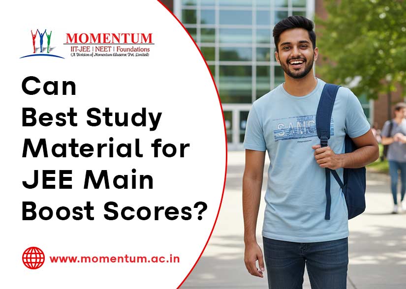 Can Best Study Material for JEE Main Boost Scores