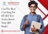 Can The Best Coaching for IIT-JEE Test Series Boost Your JEE Rank