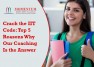 Crack the IIT Code: Top 5 Reasons Why Our Coaching is the Answer