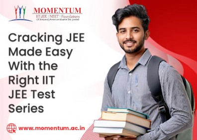 Cracking JEE Made Easy with the Right IIT JEE Test Series
