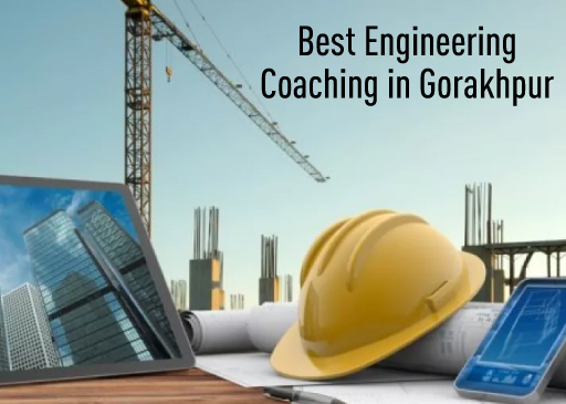Cracking the Code: Top Coaching Centers for Engineering in Gorakhpur