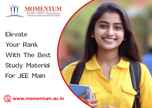 Elevate Your Rank With The Best Study Material for JEE Main Elevate Your Rank With The Best Study Material for JEE Main