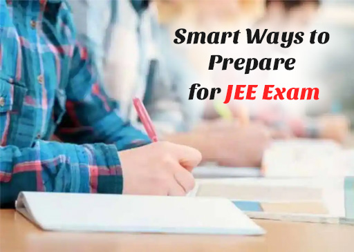 Ensure that You Adopt a Strategic Approach Towards Cracking the Coveted JEE Exam