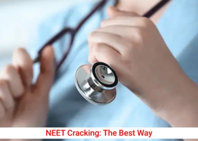 Here are the best ways to crack NEET