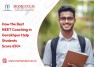 How the Best NEET Coaching in Gorakhpur Help Students Score 650+
