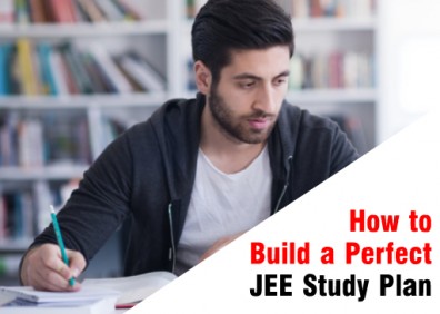 How to Build a Perfect JEE Study Plan