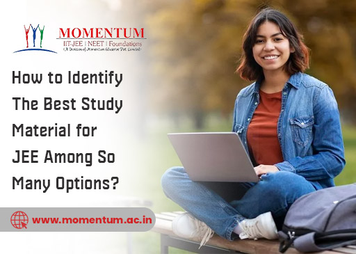 How to Identify the Best Study Material for JEE Among So Many Options How to Identify the Best Study Material for JEE Among So Many Options