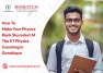 How To Make Your Physics Rank Skyrocket At The IIT Physics Coaching In Gorakhpur