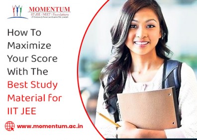 How To Maximize Your Score With The Best Study Material for IIT JEE