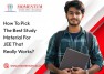 How To Pick The Best Study Material For JEE That Really Works