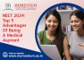 NEET 2024: Top 5 Advantages of Being a Medical Aspirant