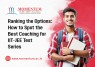 Ranking the Options: How to Spot the Best Coaching for IIT-JEE Test Series
