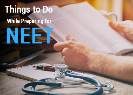 Things to Focus On While Preparing for NEET Exam