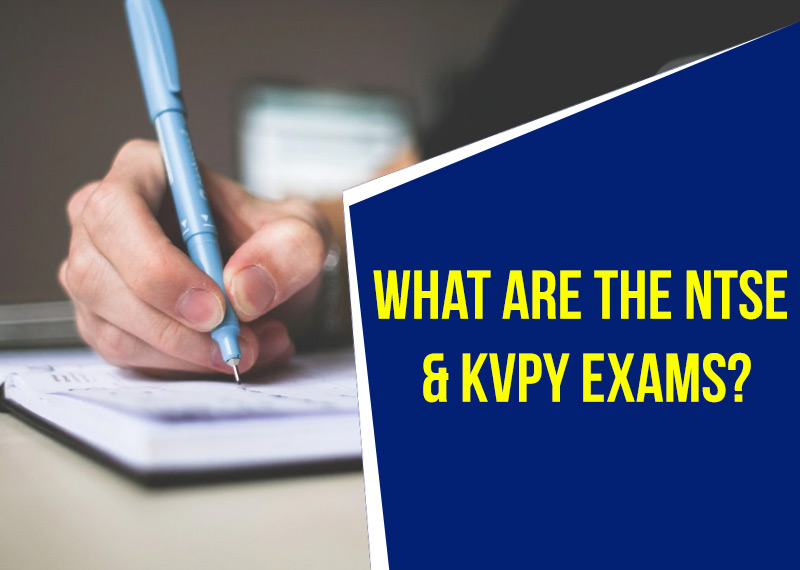 What are the NTSE and KVPY exams?