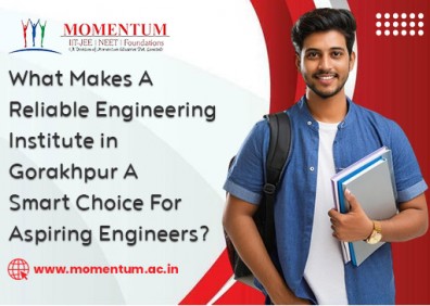 What Makes A Reliable Engineering Institute in Gorakhpur A Smart Choice For Aspiring Engineers
