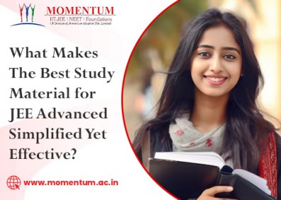 What Makes the Best Study Material for JEE Advanced Simplified Yet Effective