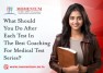 What Should You Do After Each Test In The Best Coaching For Medical Test Series