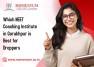 Which NEET Coaching Institute in Gorakhpur is Best for Droppers