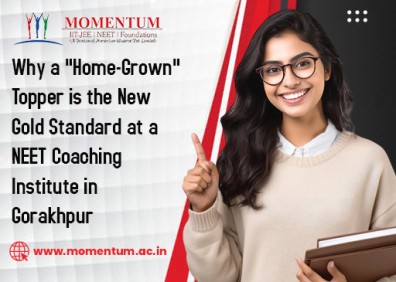 Why a Home-Grown Topper is the New Gold Standard at a NEET Coaching Institute in Gorakhpur