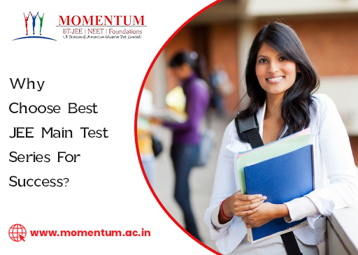 Why Choose Best JEE Main Test Series For Success