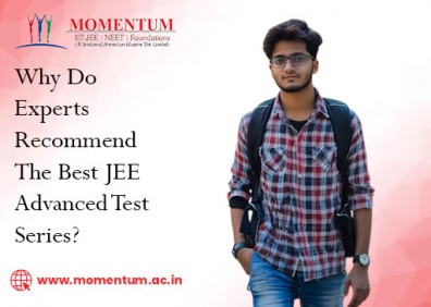 Why Do Experts Recommend the Best JEE Advanced Test Series