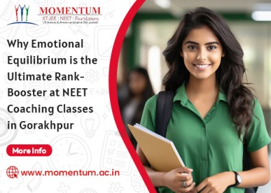 Why Emotional Equilibrium is the Ultimate Rank-Booster at NEET Coaching Classes in Gorakhpur