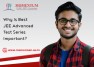Why Is Best JEE Advanced Test Series Important
