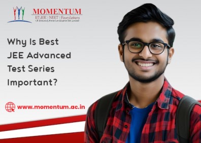 Why Is Best JEE Advanced Test Series Important