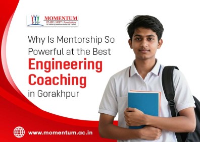 Why Is Mentorship So Powerful at the Best Engineering Coaching in Gorakhpur