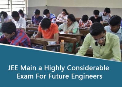 Why is the JEE Main Highly Considerable Exam?