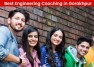 Your Roadmap to Success: Unleashing the Best Engineering Coaching in Gorakhpur